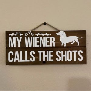 2/$25 Farmhouse Sign Dachshund Gift Wiener Joke